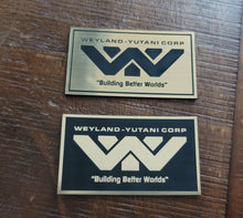 Weyland Yutani Corp building better worlds  Aliens blade runner data plate