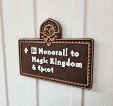 Polynesian monorail to Magic Kingdom and Epcot sign