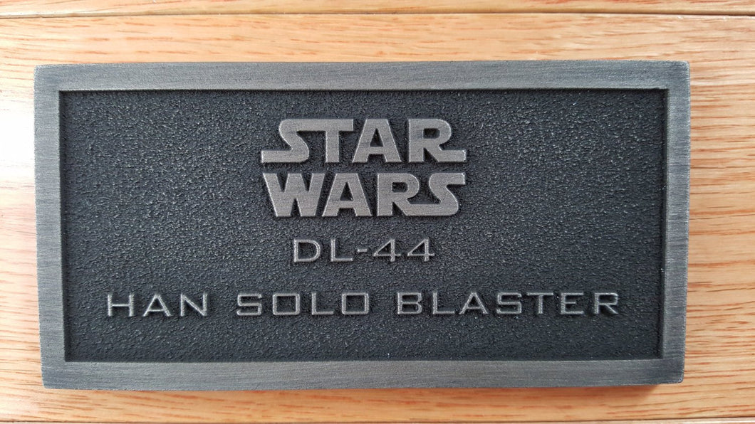 star wars DL-44 Han Solo Blaster name plate