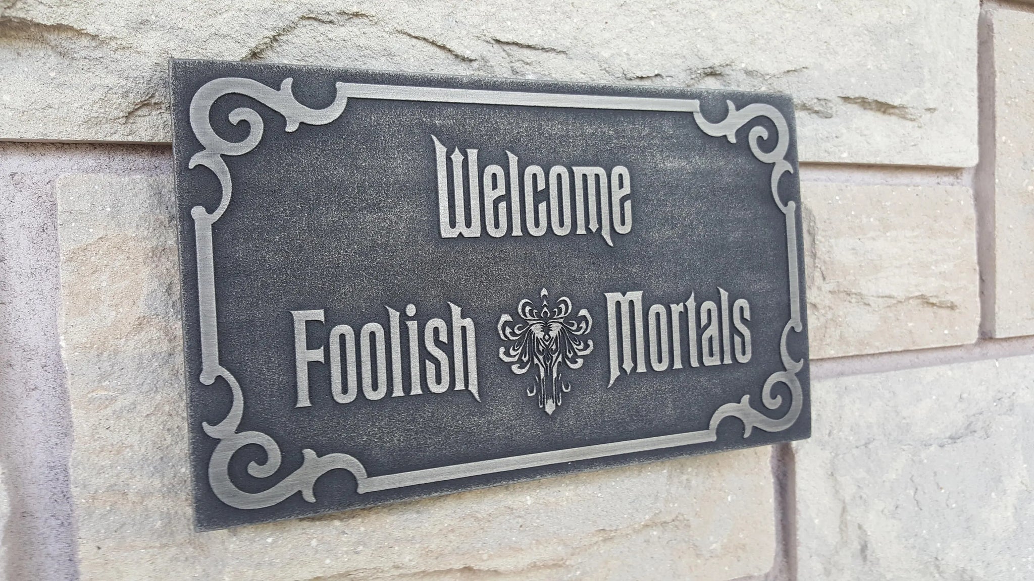 Disney Haunted Mansion Welcome Foolish Mortals inspired sign Disney Haunted Mansion Welcome Foolish Mortals inspired sign