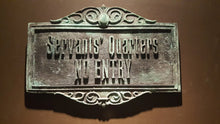 Disney Prop Haunted Mansion Attraction Servants Quarters no entry Plaque Sign ANTIQUE FINISH