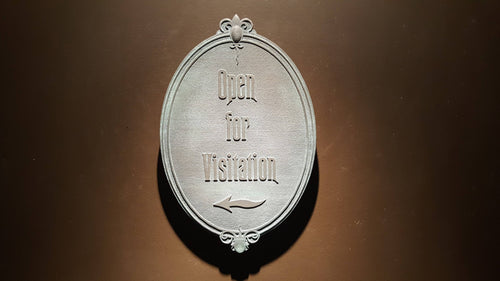 Disney Prop Haunted Mansion Open for Visitation sign replica