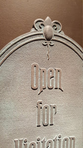 Disney Prop Haunted Mansion Open for Visitation sign replica