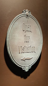 Disney Prop Haunted Mansion Open for Visitation sign replica