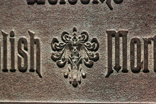 Disney Haunted Mansion Welcome Foolish Mortals inspired sign DARK aged finish