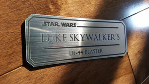 Luke Skywalkers Dl-44 blaster data plate