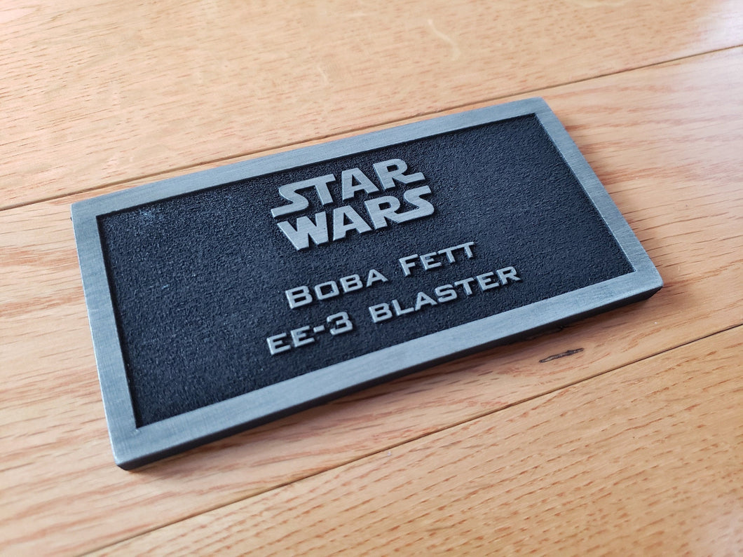 Boba Fett EE-3 blaster name plate placard