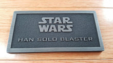 star wars Han Solo Blaster name plate version 2